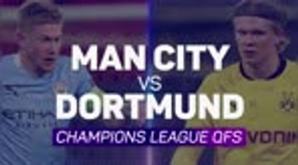 Manchester City v Borussia Dortmund - quarter-final preview