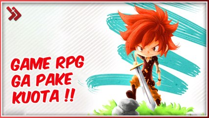 Video herunterladen: 8 Game RPG Offline Terbaik di Android, Gak Perlu Internet!