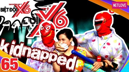 Biệt Đội X6 - Tập 65: Cát Tường bị Thúc Lĩnh Lincoln - Ngọc Trai bắt cóc