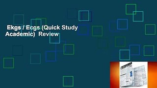 Ekgs / Ecgs (Quick Study Academic)  Review