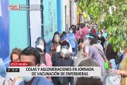 Colegio de Enfermeros: aglomeraciones y largas colas se registraron en jornada de vacunación