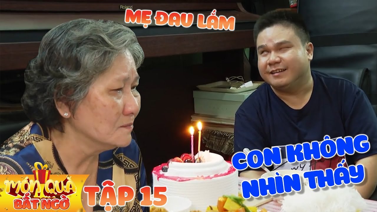 Món Quà Bất Ngờ #14 I Mẹ bật khóc ĐƯỢC TỔ CHỨC SINH NHẬT, con trai KHIẾM THỊ tự tay NẤU ĂN cho mẹ