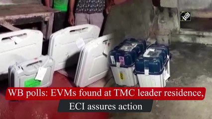 WB polls: EVMs found at TMC leader residence, ECI assures action