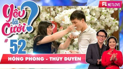 Yêu Là Cưới - Tập 52: Tỏ tình qua ZALO - Kỉ niệm sợ hãi lần đầu tiên đi vệ sinh giữa rừng