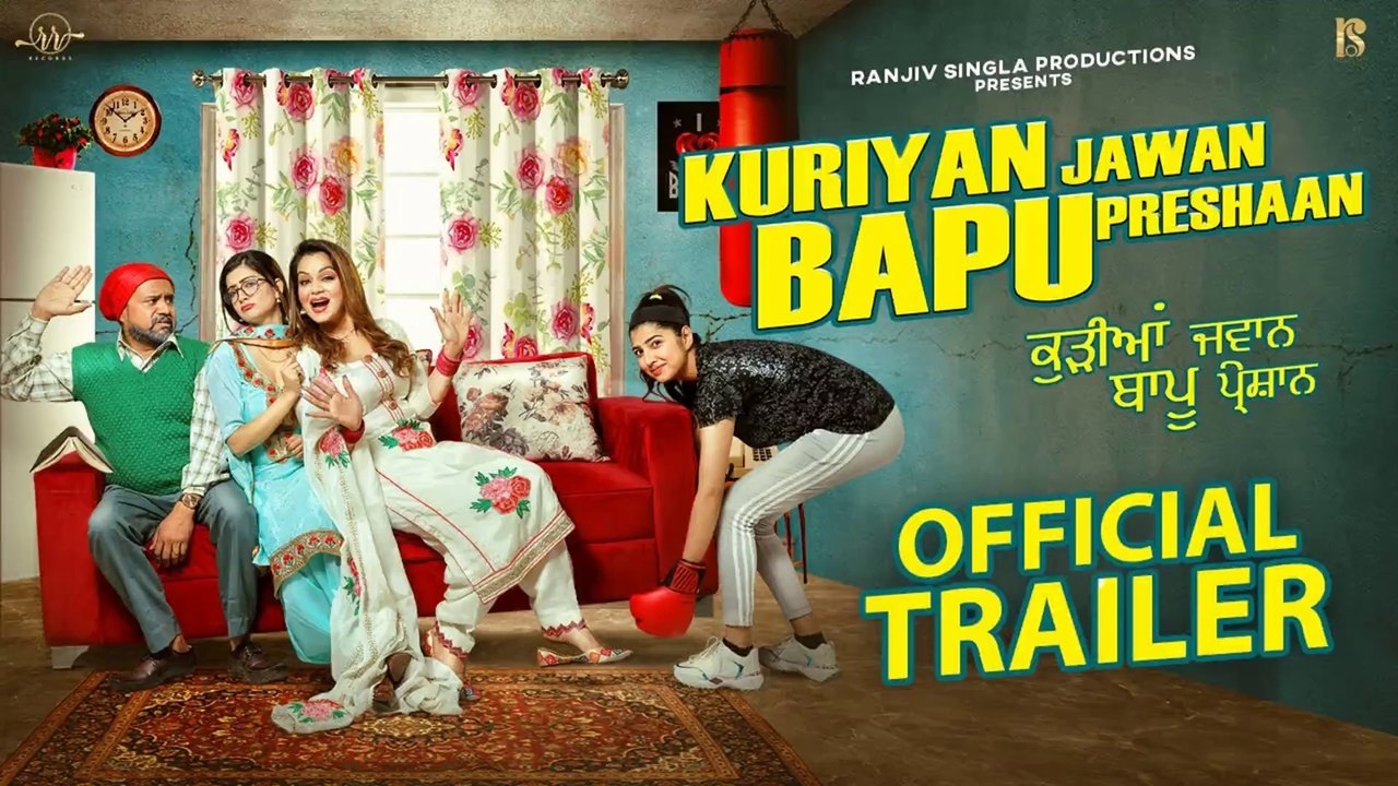 Kuriyan Jawan Bapu Preshaan _ Movie Trailer _ Karamjit Anmol _ Punjabi Movie Trailer