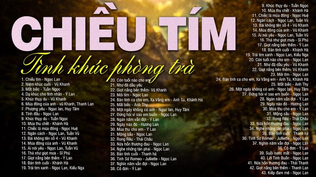 CHIỀU TÍM, NIỆM KHÚC CUỐI - Dòng Nhạc Tình Ca Xưa Phòng Trà Bất Hủ Làm Hàng Triệu Con Tim Thao Thức