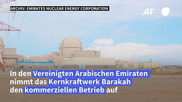 Erstes Atomkraftwerk in Arabien nimmt kommerziellen Betrieb auf
