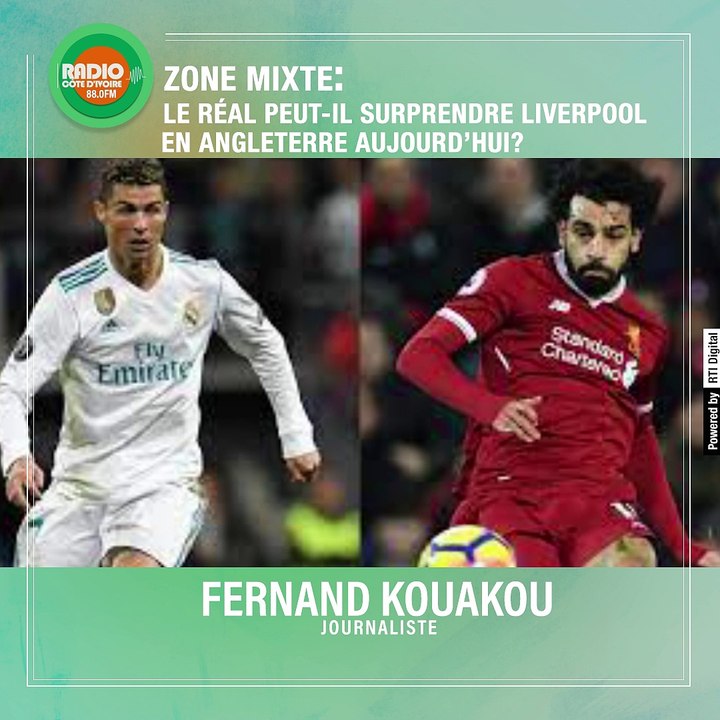 Zone Mixte du 06 avril 2021_  Le Réal peut-il surprendre LIverpool an Angleterre aujourd'hui?_ Fernand Kouakou