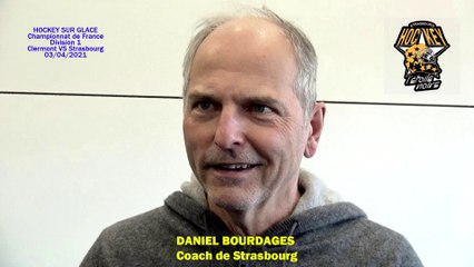 Hockey sur glace Interview de Daniel Bourdages, Coach de l’Etoile Noire Strasbourg, 03/04/2021 (D1 Poule B – J10 Clermont-Ferrand VS Strasbourg)