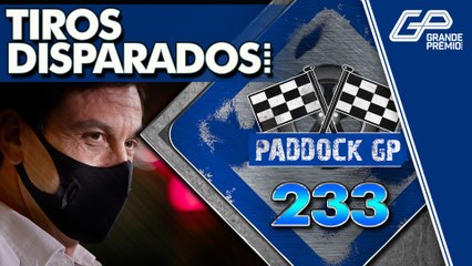 MERCEDES E TOTO WOLFF SEM RESPEITO POR RIVAIS NA F1. MAS QUEM? | PADDOCK GP #233
