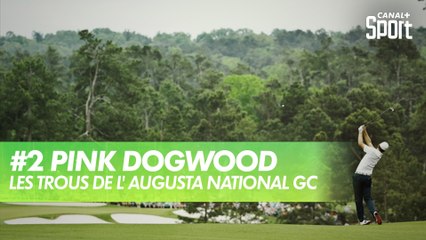 Trou 2 - Pink Dogwood - Augusta National