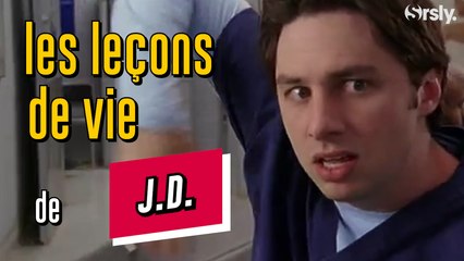 SCRUBS : Les leçons de vie de JD