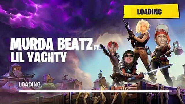 Fortnite - Murda Beatz Ft. Yung Bans, Ski Mask The Slump God & Lil Yachty