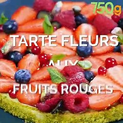 Tarte fleurs aux fruits rouges