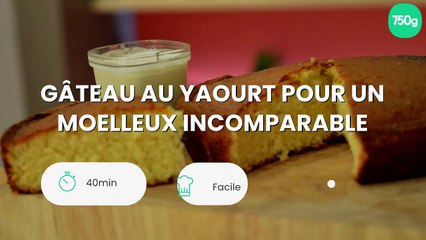 Gâteau au yaourt pour un moelleux incomparable