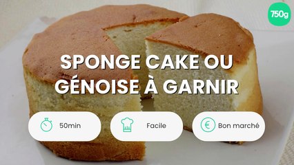 Sponge cake ou génoise à garnir