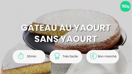 Gâteau au yaourt sans yaourt