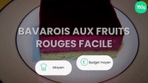 Bavarois aux fruits rouges facile