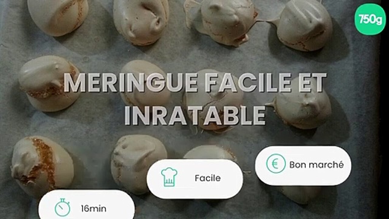 Meringue facile et inratable
