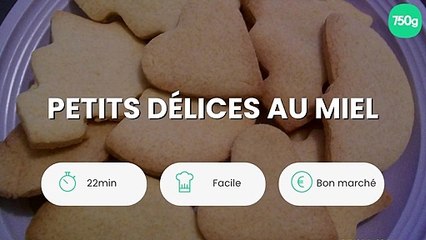 Petits délices au miel