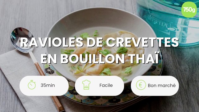Ravioles de crevettes en bouillon thaï