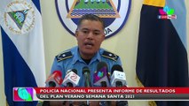 Policía Nacional presenta informe de resultados del Plan Verano y Semana Santa 2021