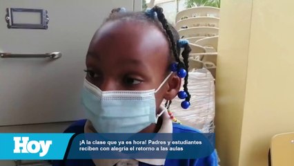 ¡A la clase que ya es hora! Padres y estudiantes reciben con alegría el retorno a las aulas