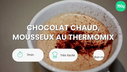 Chocolat chaud, mousseux au Thermomix
