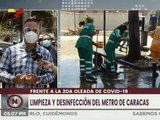 Gobierno realiza jornada de limpieza y desinfección en las estaciones del Metro de Caracas