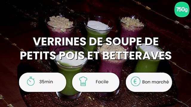 Verrines de soupe de petits pois et betteraves