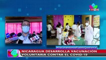 Nicaragua desarrolla vacunación voluntaria contra el Covid-19 en el Distrito 2 de Managua