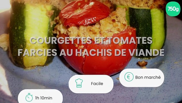Courgettes et tomates farcies au hachis de viande