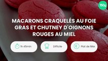 Macarons craquelés au foie gras et chutney d'oignons rouges au miel