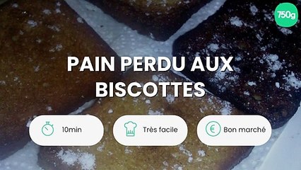 Pain perdu aux biscottes