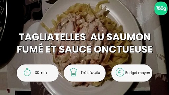 Tagliatelles au saumon fumé et sauce onctueuse