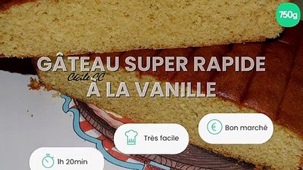 Gâteau super rapide à la vanille
