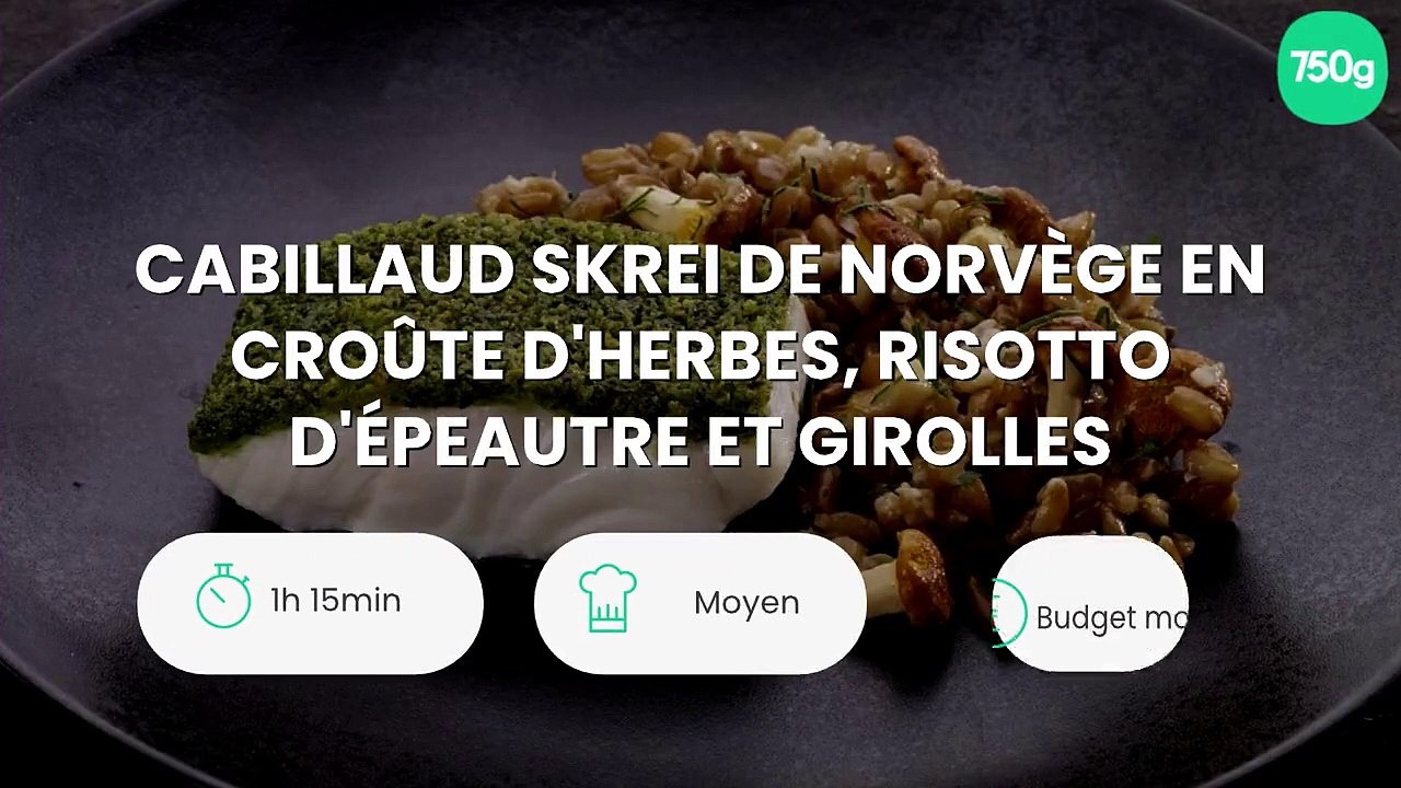 Cabillaud Skrei de Norvège en croûte d'herbes, risotto d'épeautre et girolles