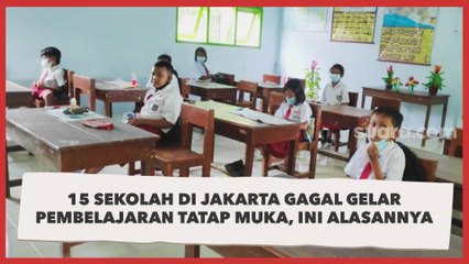 15 Sekolah di Jakarta Gagal Gelar Pembelajaran Tatap Muka, Ini Alasannya