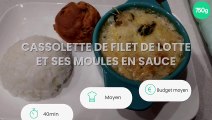 Cassolette de filet de lotte et ses moules en sauce