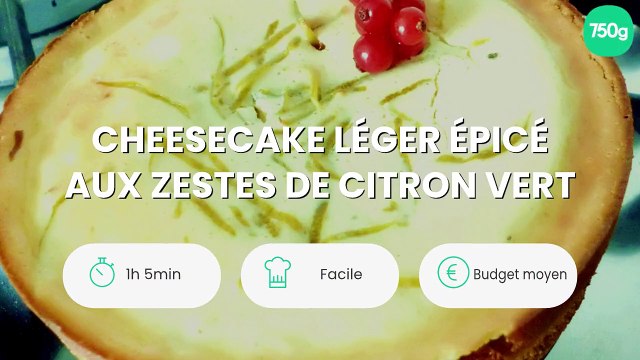Cheesecake léger épicé aux zestes de citron vert