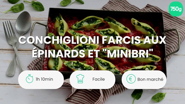 Conchiglioni farcis aux épinards et Minibri