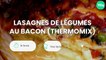 Lasagnes de légumes au bacon (Thermomix)