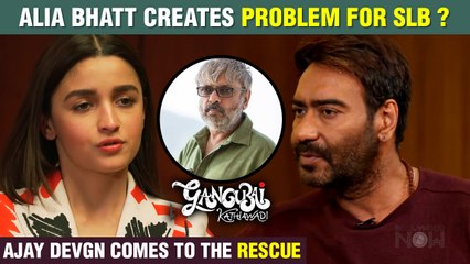 Alia Turns Out To Be Huge Problem For SLB ? Ajay Devgn Comes To The Rescue | Gangubai Kathiawadi