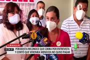 Periodista quiso cobrar a Verónika Mendoza por una entrevista en Yurimaguas
