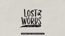 Lost Words : Beyond the Page - Bande-annonce de lancement