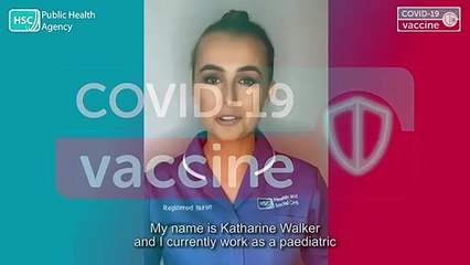 Paediatric and neonatal nurse and former Miss Northern Ireland Katherine Walker, talks about why getting the COVID vaccine was important to her.