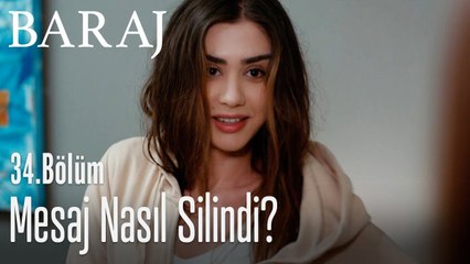 Mesaj nasıl silindi - Baraj 34. Bölüm