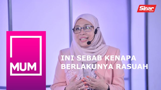 [SHORT] Ini sebab kenapa berlakunya rasuah