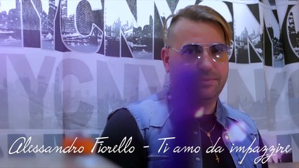 Alessandro Fiorello-Tiamo Da Impazzire -