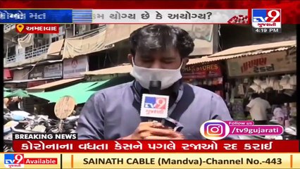Traders urge govt to give some relaxation in COVID-19 norms, Ahmedabad